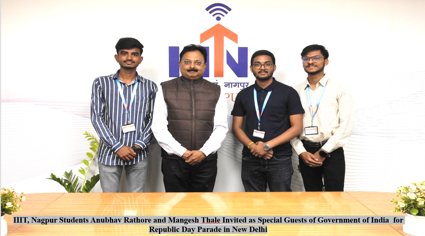 IIIT, Nagpur Students Invited as Special Guests of GOI for Republic Day Parade in New Delhi