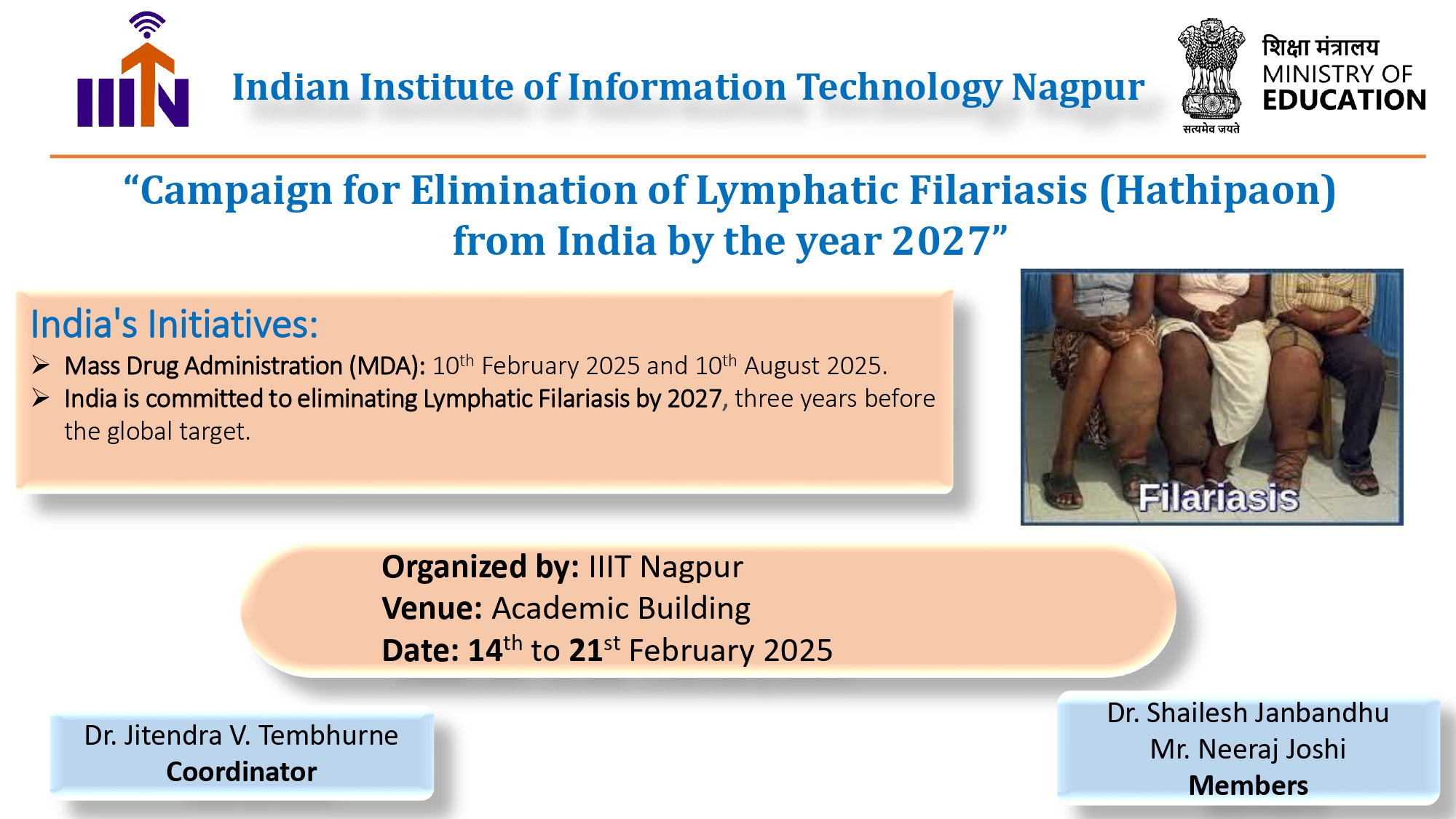 Campaign for elimination of Lymphatic Filariasis (Hathipaon).